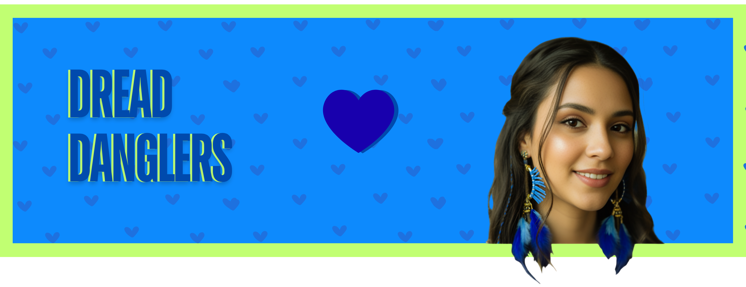 Promotional graphic for 'Dread Danglers' with a person wearing blue earrings against a blue background with heart patterns.